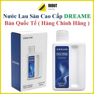 Nước Lau Sàn Chuyên Dụng DREAME Cho Robot Hút Bụi Tự Động & Máy Hút Bụi Cầm Tay  - Hàng Chính Hãng Bản Quốc Tế