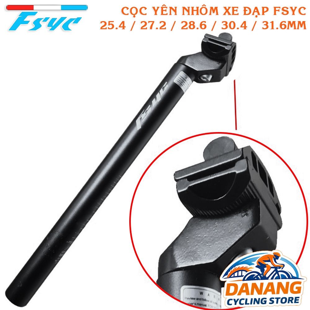 Cọc Yên Xe Đạp Nhôm FSYC – 25.4 / 27.2 / 28.6 / 30.4 / 31.6mm