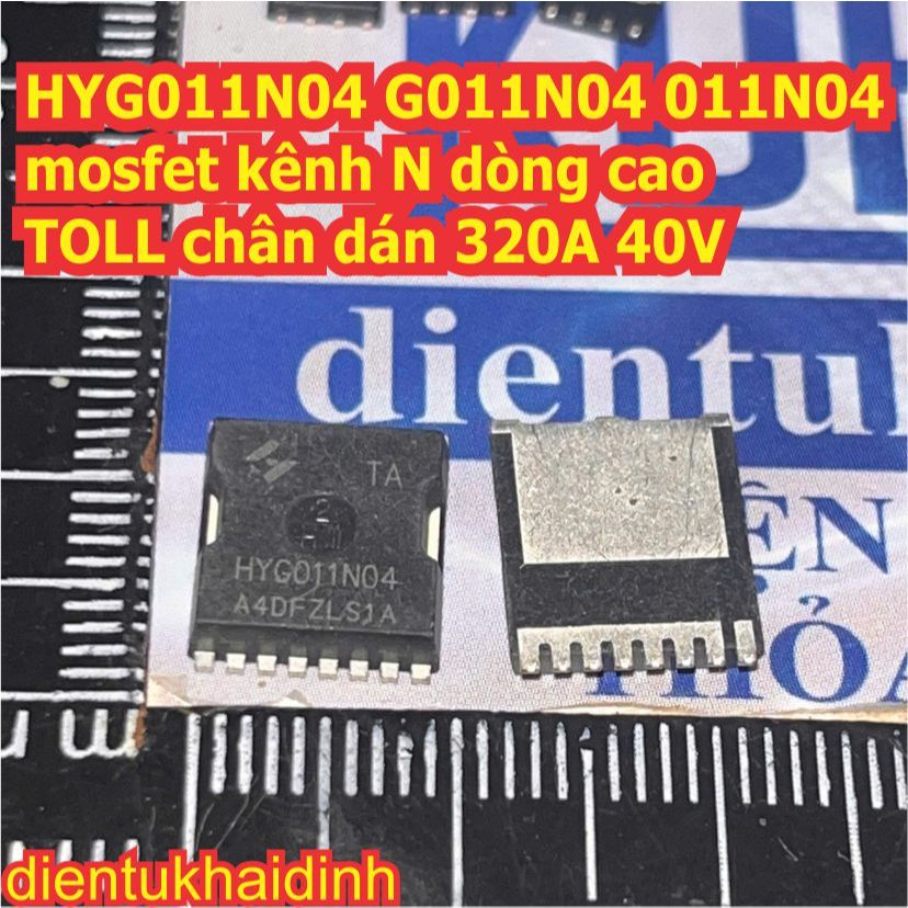 3 con HYG011N04 G011N04 011N04 mosfet kênh N dòng cao DFN5*6 chân dán 165A 40V TOLL 320A kde4209