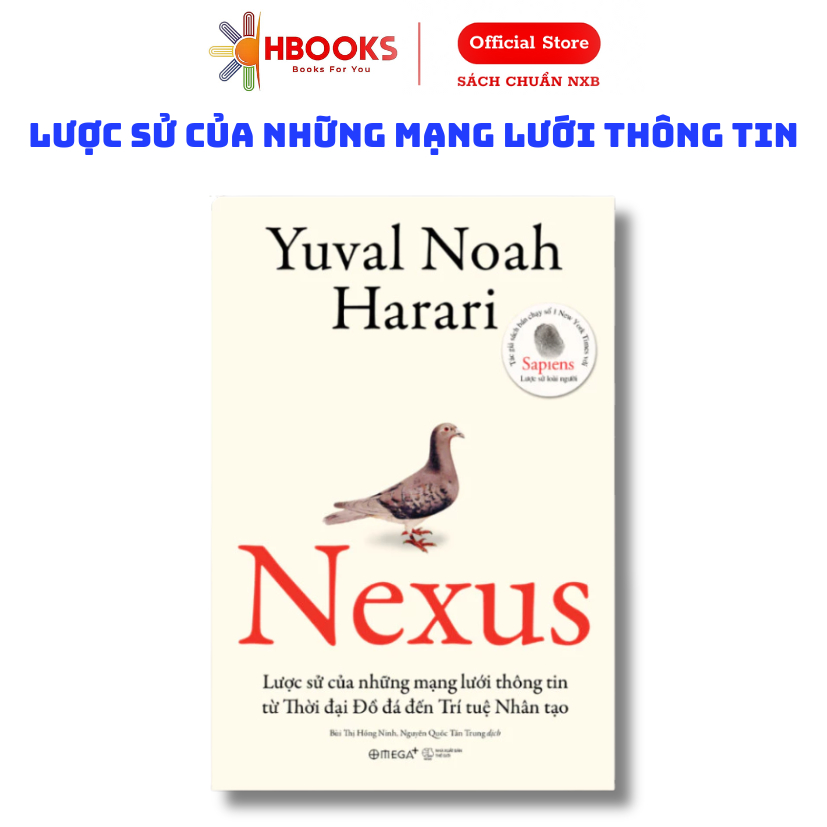 Sách - NEXUS: Lược sử của những mạng lưới thông tin từ Thời đại Đồ đá đến Trí tuệ nhân tạo