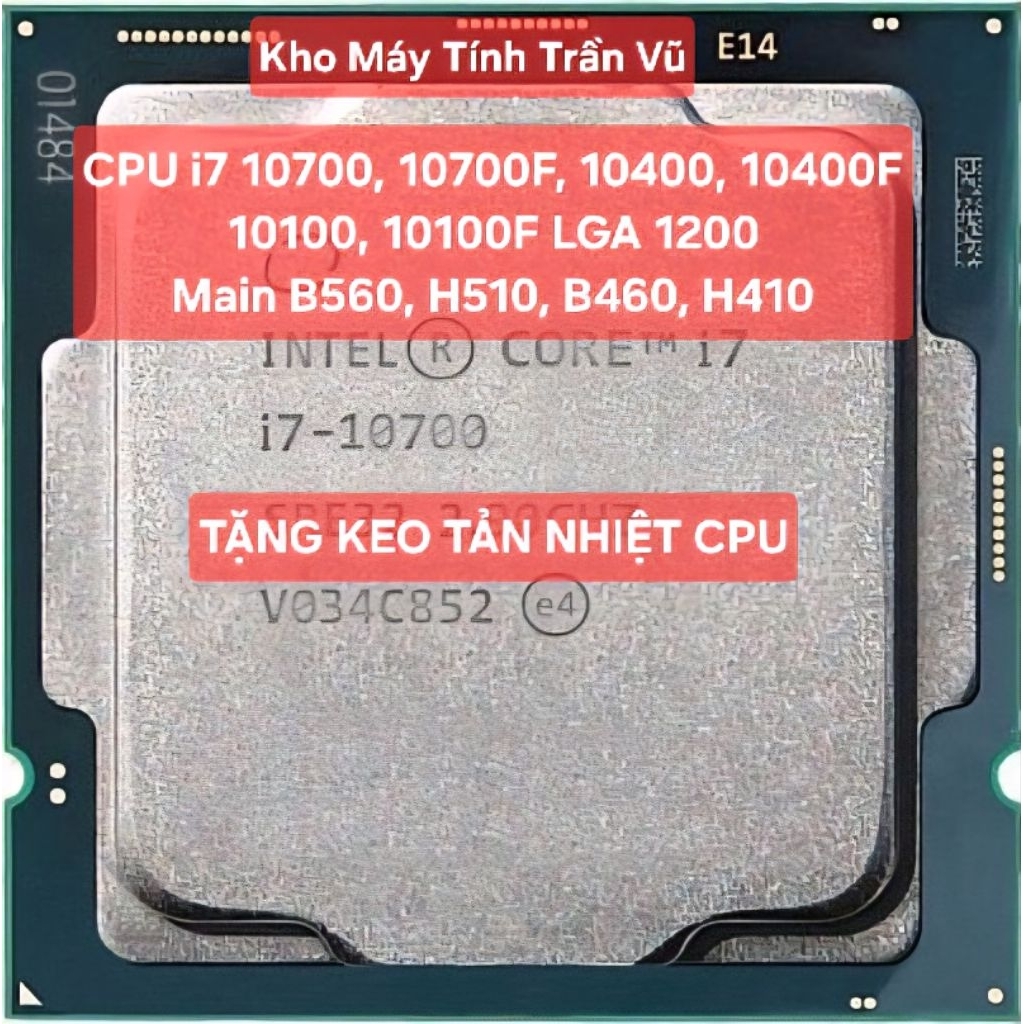 [TRỢ GIÁ] CPU i7 10700, 10700F, 10400, 10400F, 10100, 10100F lắp Main B560, B460, H510, H410 LGA1200