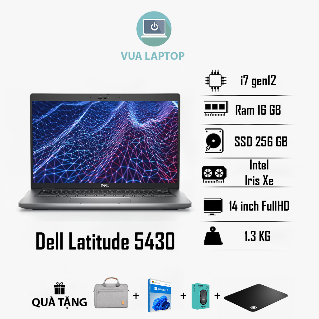 Laptop Dell Latitude 5430 / 5330 Core i5 i7 Gen 12 | RAM 16GB | SSD 256GB | Màn 13.3" 14" FHD IPS | 