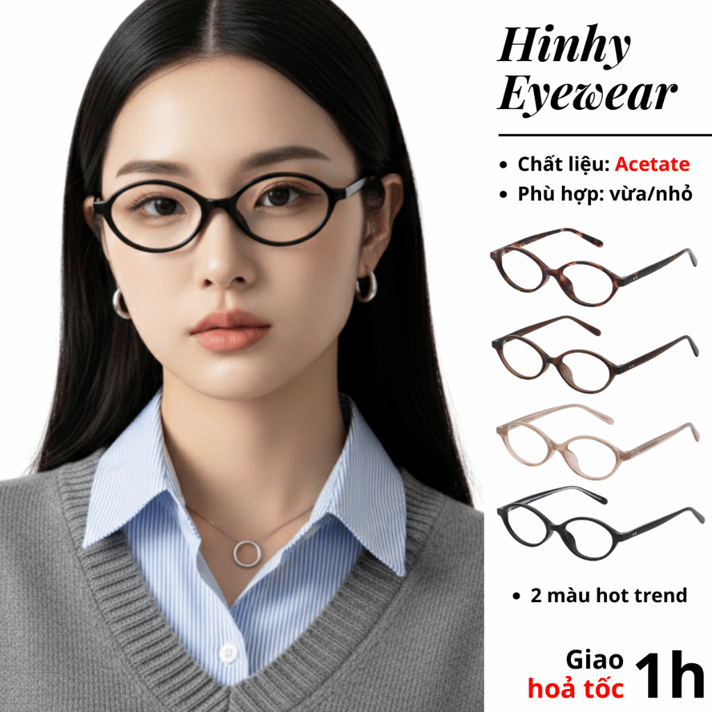Gọng kính oval form nhỏ cao cấp Tiệm Kính Hinhy [Hỗ trợ lắp cận] càng cốt kim loại nhựa Acetate nhẹ 