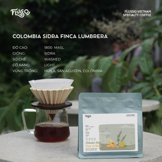Cà Phê Specialty Colombia Sidra Finca Lumbrera Washed