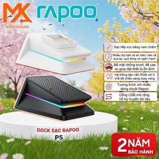 [Rapoo Chính Hãng] Đế Sạc Tiếp Xúc Rapoo P5 – Đèn Nền RGB, Sạc Nhanh & Ổn Định – Phụ Kiện Gaming