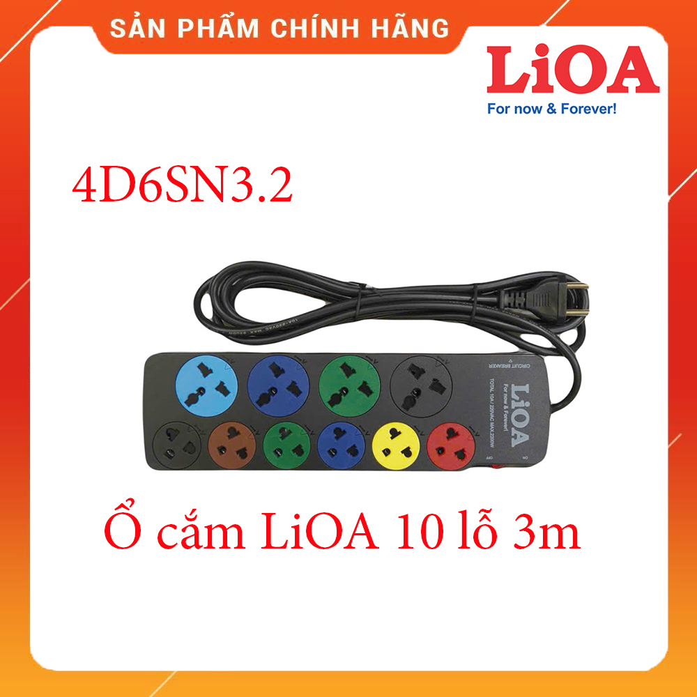 Ổ cắm LiOA 10 lỗ 3m 4D6S32 3 chấu đa năng chính hãng