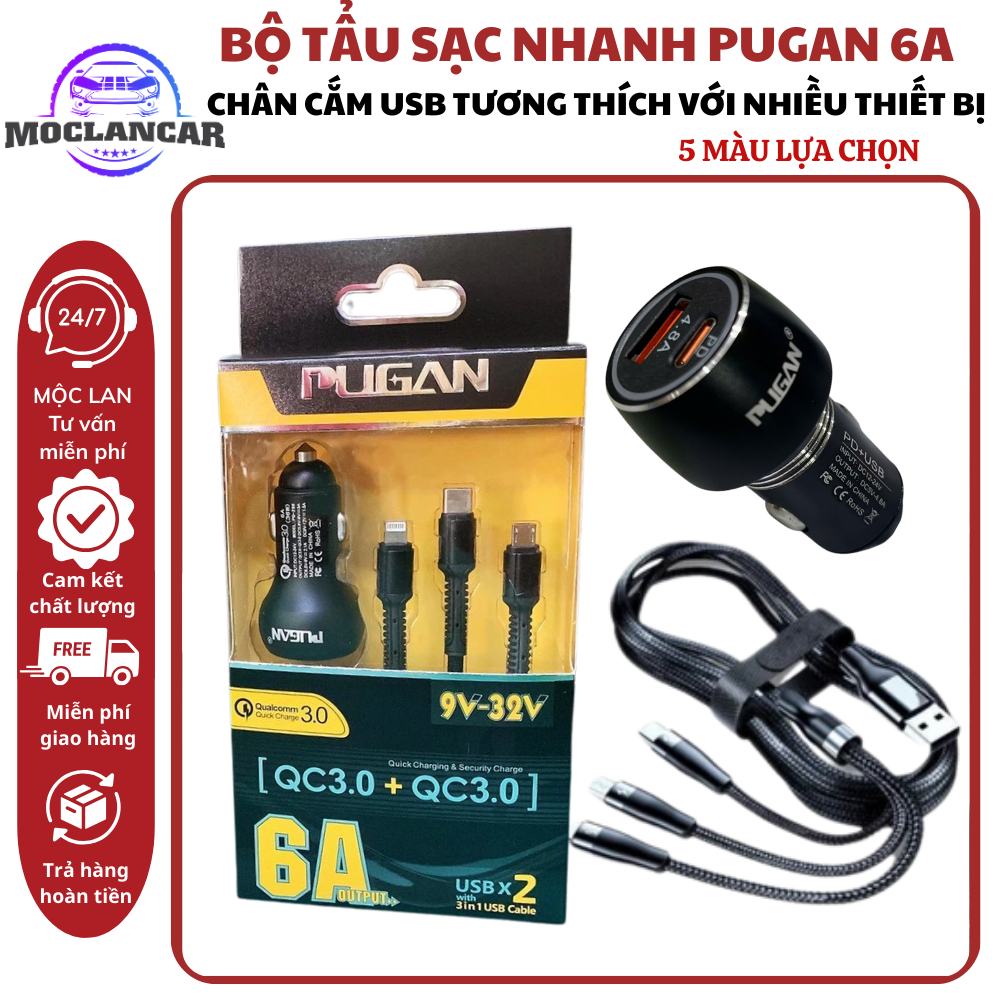 (Sạc Nhanh QC3.0) Tẩu Sạc Pugan 6A Sạc Cực Nhanh Cực Đỉnh Từ 9V-32V Kèm Dây Cáp 3 Đầu