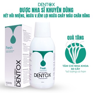Nước Súc Miệng Y Khoa Dentox Khử Hôi Miệng Mảng Bám Sâu Răng Không Cồn Không Cay 250ml