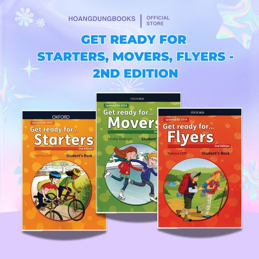 Get Ready For Starters, Movers, Flyers 2nd Edition | Sách Luyện Thi Cambridge Cho Trẻ | Có file Nghe