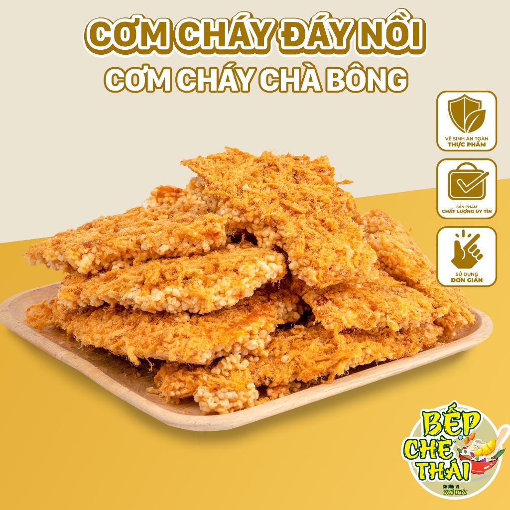 Cơm cháy siêu chà bông - cơm cháy đáy nồi - túi 200gr / 500gr  - đồ ăn vặt - bếp chè thái Snack Food