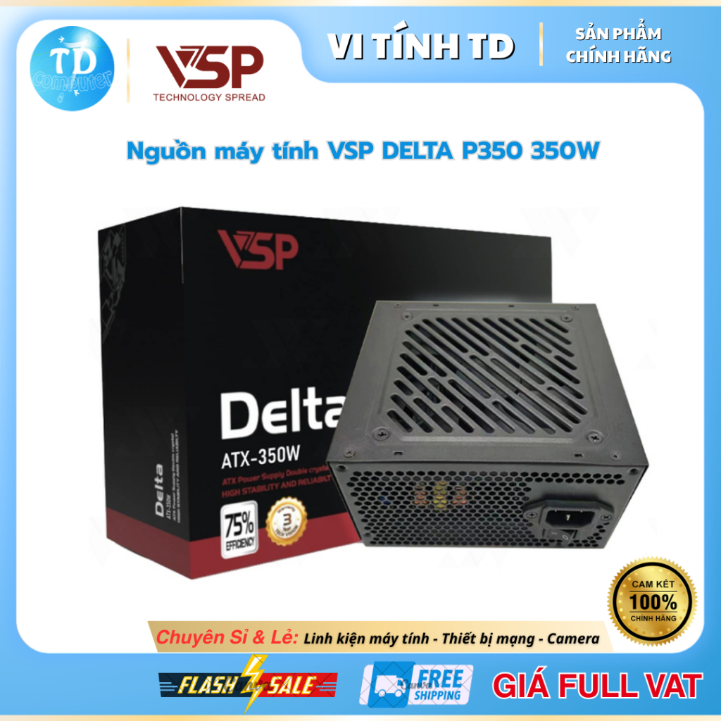 Nguồn máy tính 350W VSP DELTA P350W - Hàng chính hãng