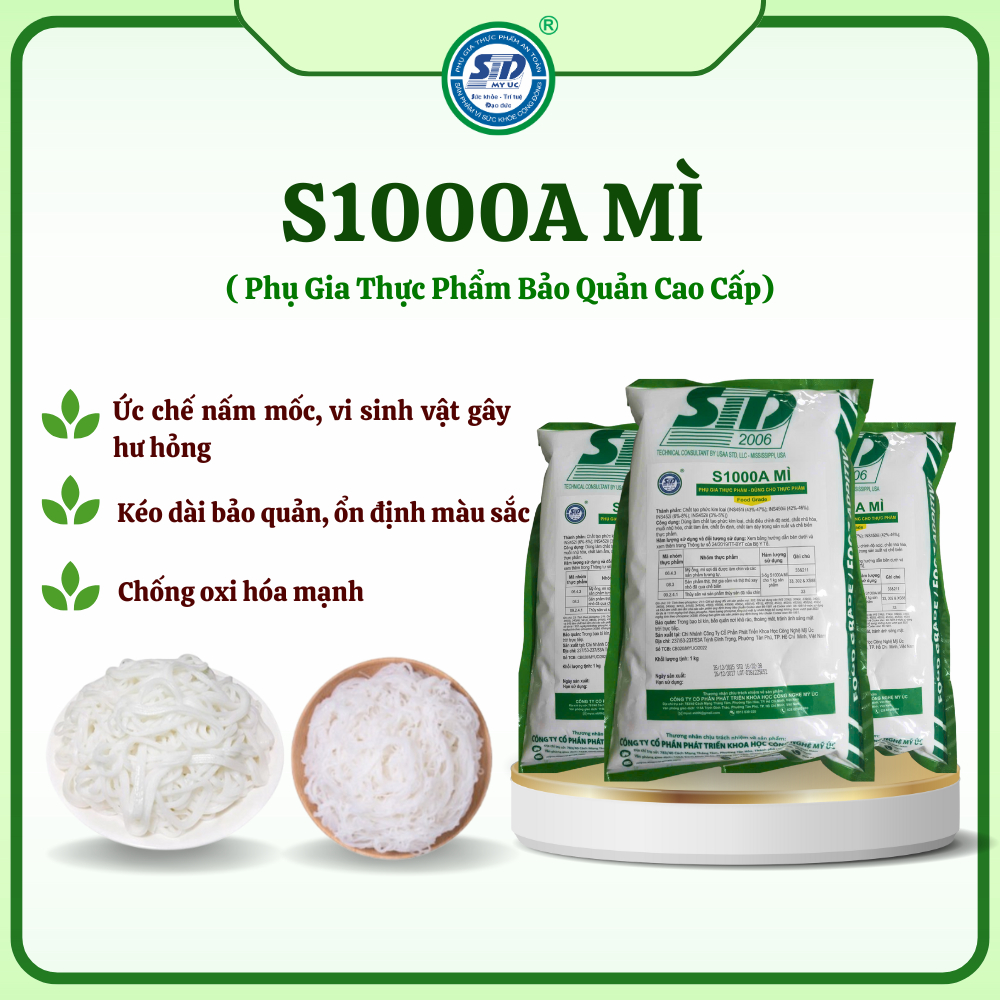 S1000A MÌ - PHỤ GIA THỰC PHẨM BẢO QUẢN CAO CẤP