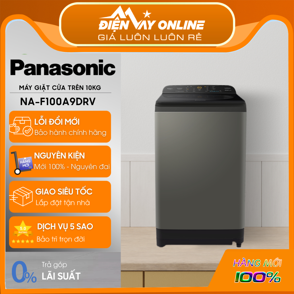 [CHÍNH HÃNG] [TRẢ GÓP 0%] Máy Giặt Cửa Trên Panasonic 10kg NA-F100A9DRV - Miễn phí lắp đặt
