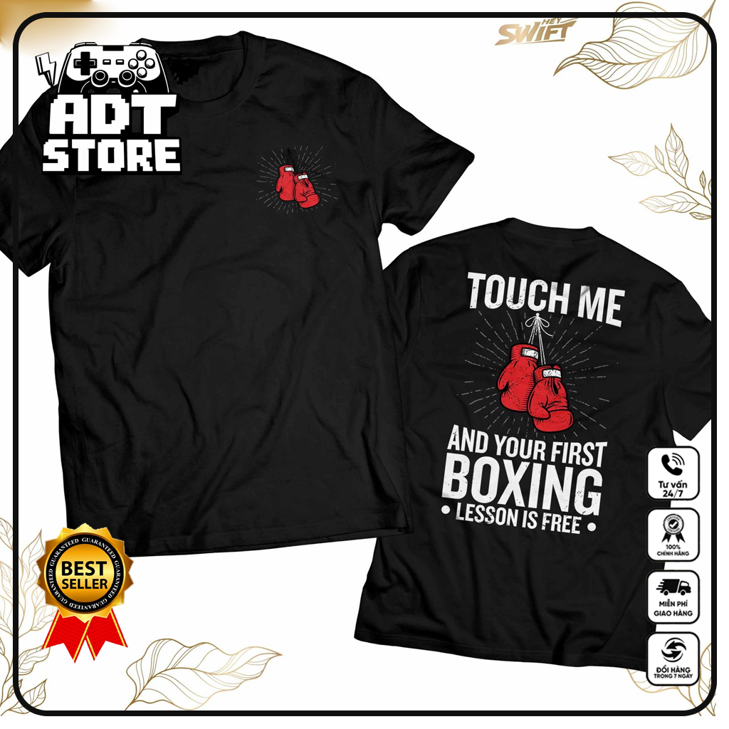 Áo Thun Touch Me And Your Boxing lesson is free - Akrapovic Biker Cotton Cao Cấp