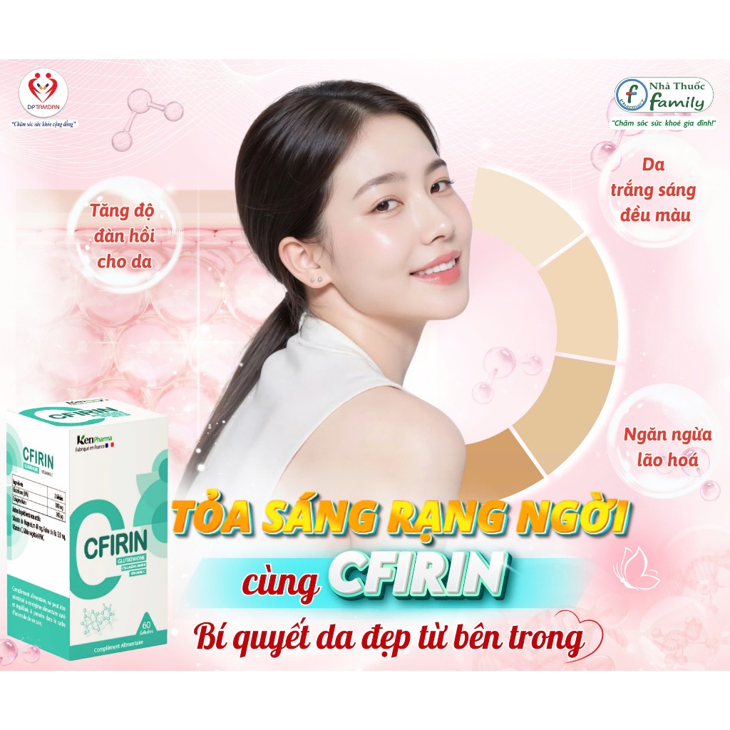 Viên Uống Hỗ Trợ Làm Trắng Da, Giảm Nám CFIRIN KenPharma - Hàng Nhập Khẩu Pháp | Chính hãng