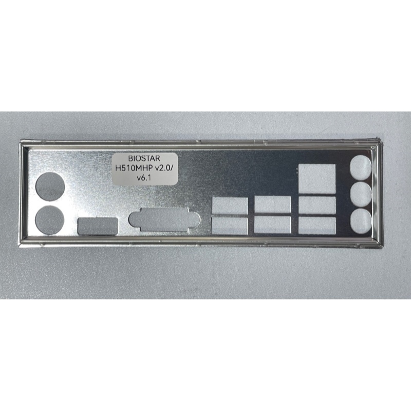 FE chặn main BIOSTAR H510MHP 2.0 Ver. 6.1 (Mainboard IO Shield: 931)