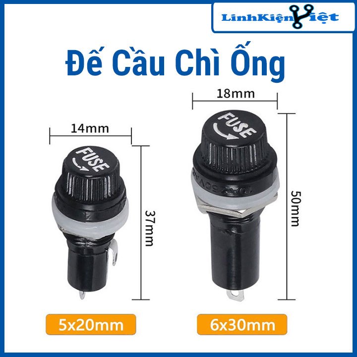 Đế Cầu Chì Ống