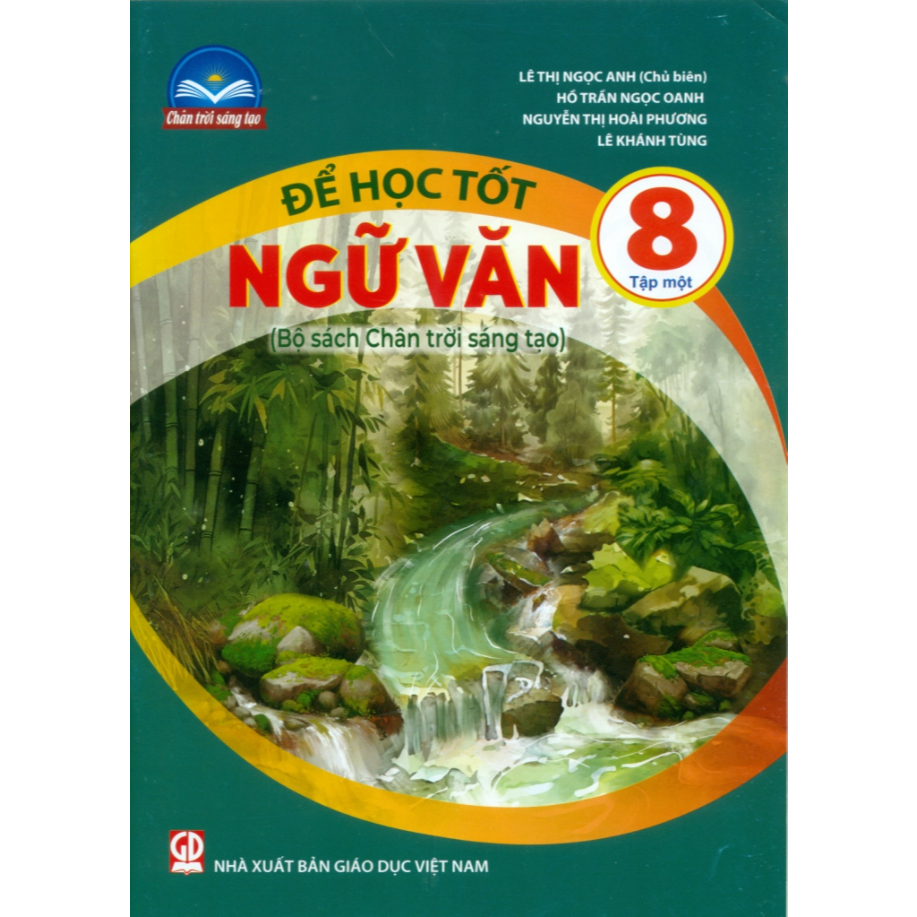 Sách - Để học tốt ngữ văn 8 - Tập 1 ( bộ chân trời sáng tạo )