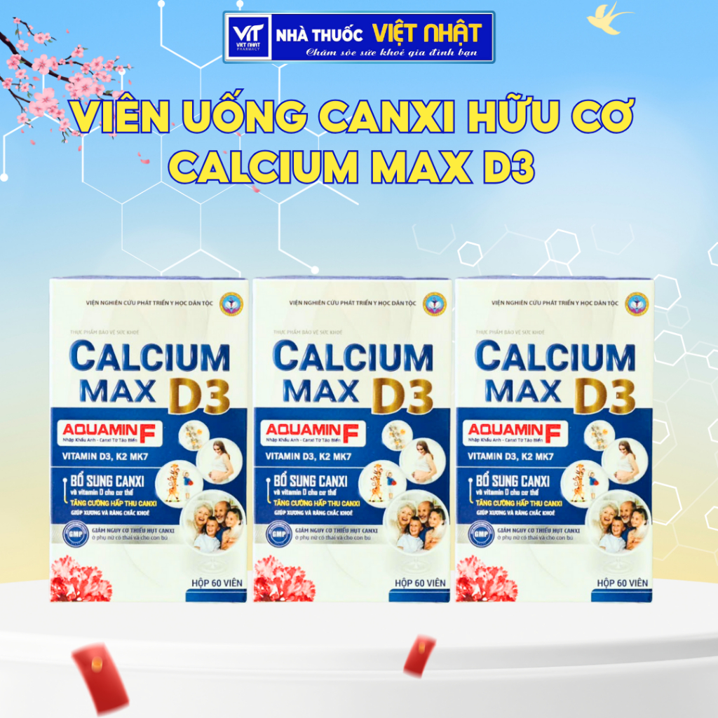 [Chứa Magie,Vitamin D3,K2] Viên uống Canxi hữu cơ Calcium Max D3 từ tảo biển đỏ