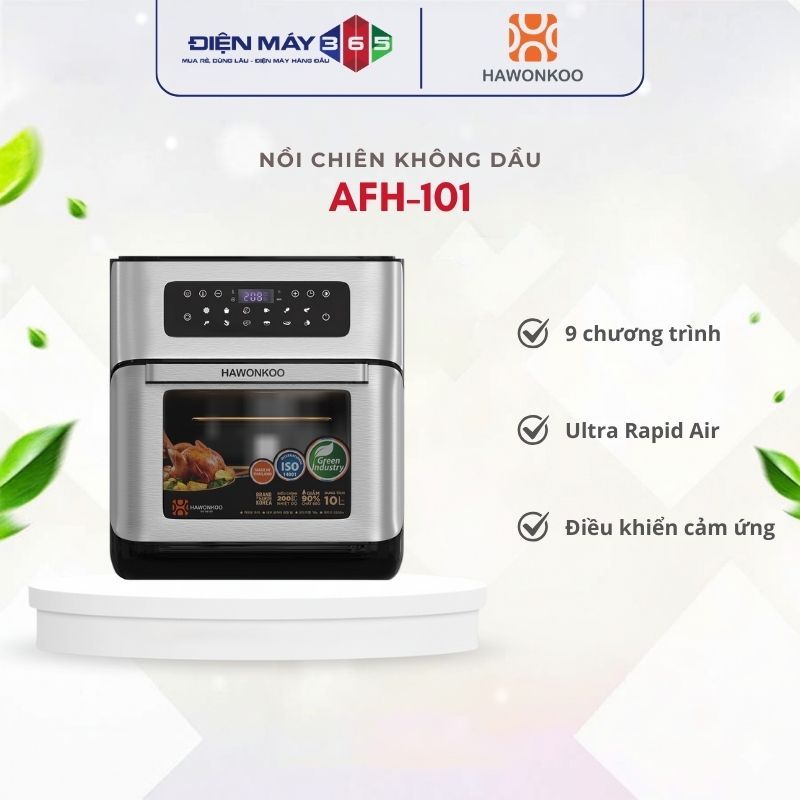Nồi chiên không dầu Hawonkoo AFH-101 - Nhiều chương trình, tính năng thông minh, điều khiển cảm ứng