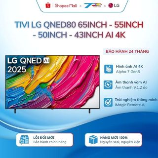 Smart tivi LG 65QNED80ASA 65inch, 55QNED80ASA 55inch, 50QNED80ASA 50inch, 43QNED80ASA 43inch AI 4K