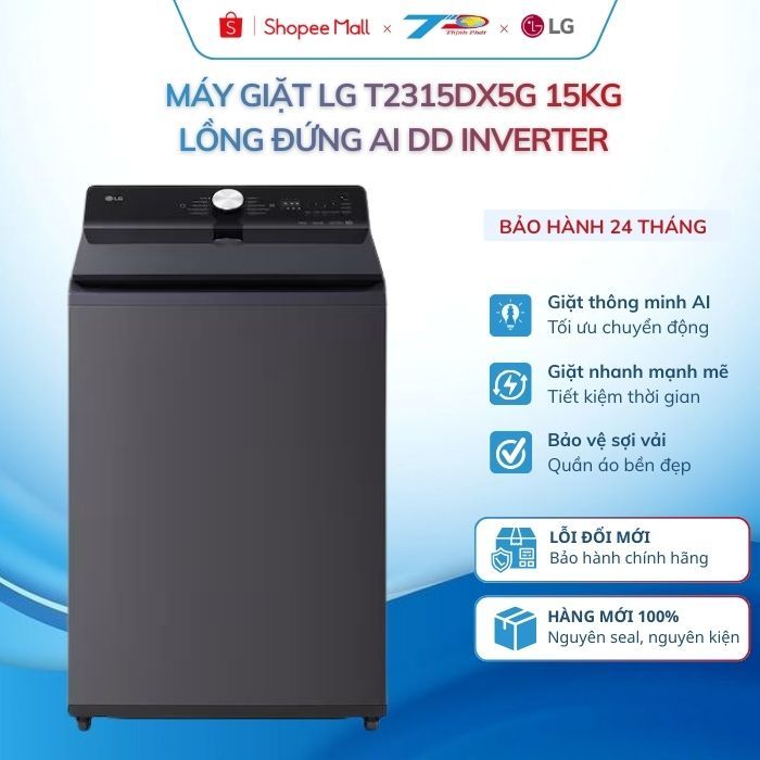 Máy giặt LG T2315DX5G 15kg lồng đứng AI DD Inverter BH chính hãng| Lđặt nội thành HN và quanh LB