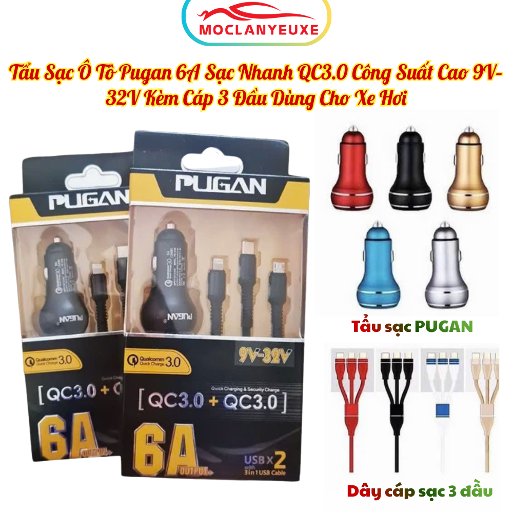 Tẩu Sạc Ô Tô Pugan 6A Sạc Nhanh QC3.0 Công Suất Cao 9V–32V Kèm Cáp 3 Đầu Dùng Cho Xe Hơi
