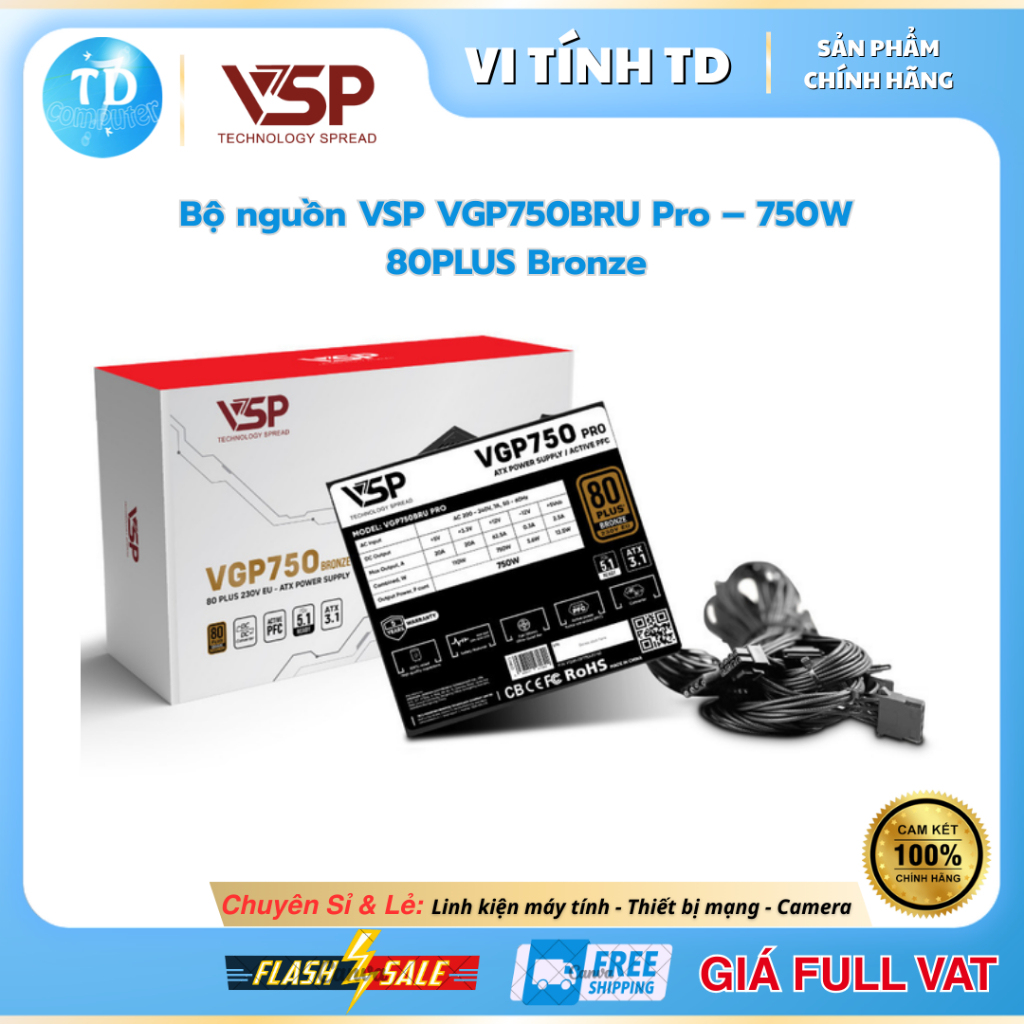 Nguồn máy tính 750W VSP VGP Pro 80 Plus Bronze - Hàng chính hãng