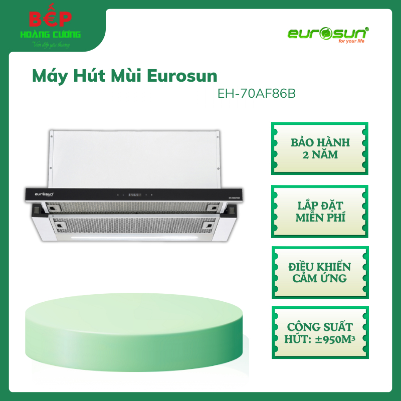 Máy Hút Mùi Âm Tủ Eurosun EH-70AF86B – Thân Máy Sơn Tĩnh Điện - Điều Khiển Cảm Ứng Kỹ Thuật Số