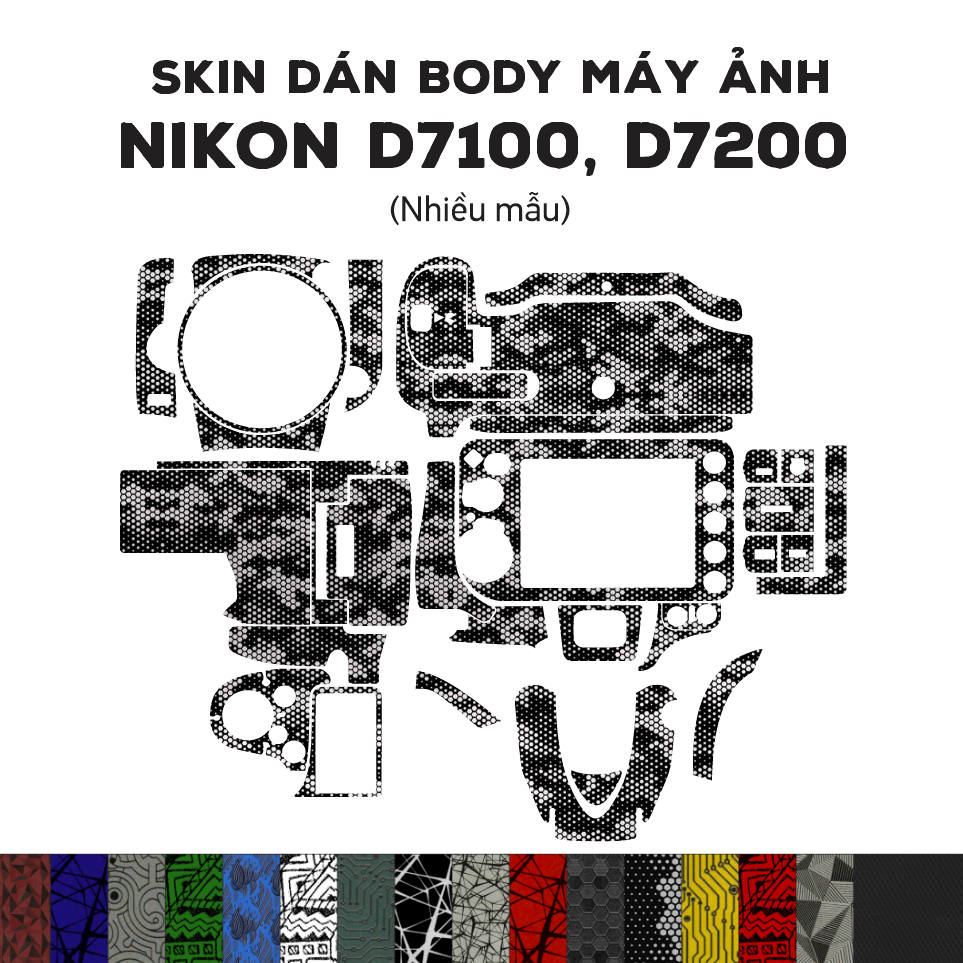 Skin 3M dán Nikon D7100, D7200 (Nhiều mẫu) | Miếng film dán chống bám bẩn cho body máy Nikon D7100, 