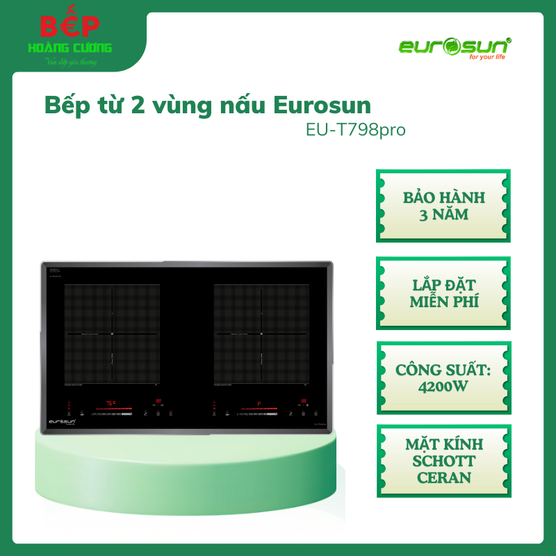 Eurosun EU-T798Pro – Bếp từ đôi âm tủ – Mặt kính Schott Ceran Đức – Inverter – Booster 3000W