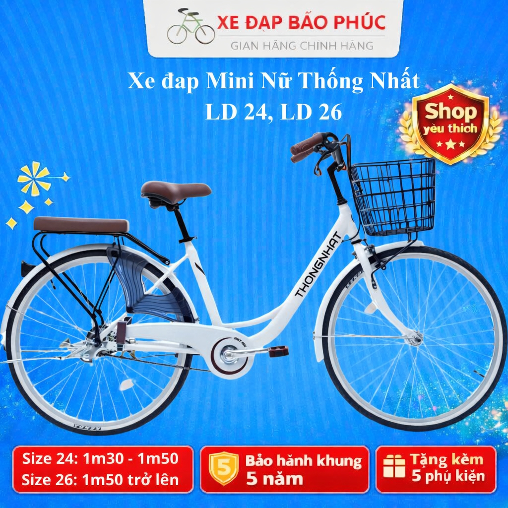 XE ĐẠP THỐNG NHẤT MINI NỮ LD 24/ 26 inch  New LD24  LD 26 LD26-01(Tặng bơm+dâuxich+đệm+khoá+chuông)