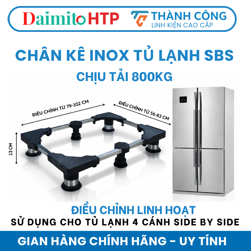 Chân kê tủ đông, tủ lạnh 4 cửa loại lớn INOX DAIMITO HTP-SBS