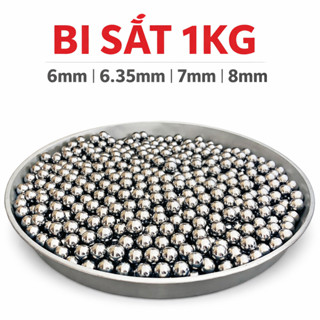 Bi Sắt 6mm 6.35mm 7mm 8mm 1Kg – Bi Thép Tròn Chuẩn Độ Tròn Cao, Đánh Bóng, Giá Tốt
