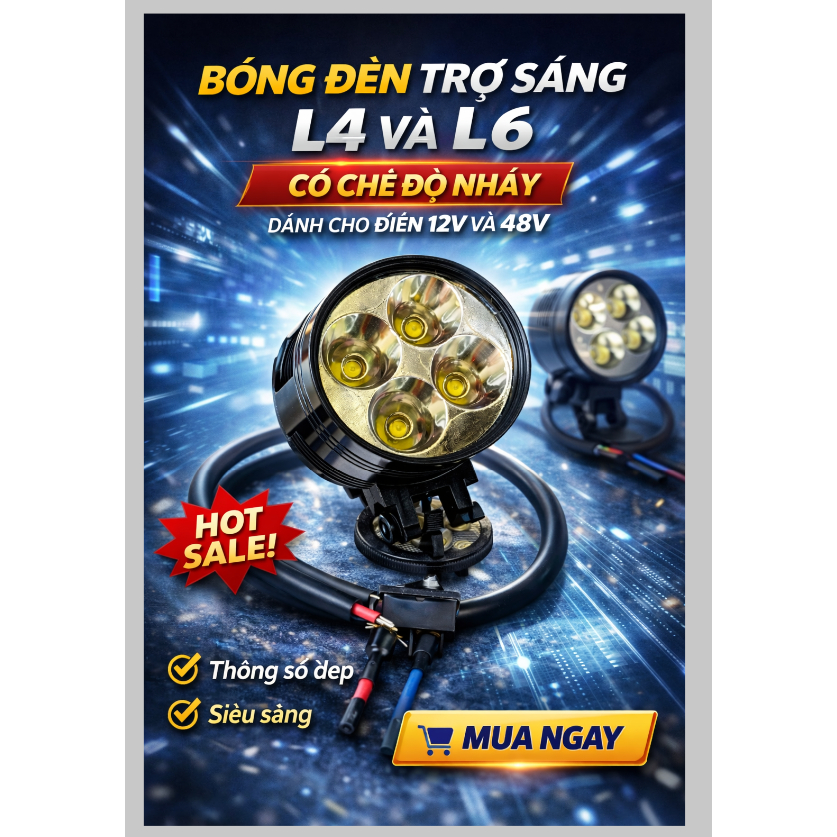 BÓNG ĐÈN TRỢ SÁNG L4 VÀ L6 CÓ CHẾ ĐỘ NHÁY DÀNH CHO ĐIỆN 12V VÀ 48V HÀNG LOẠI TỐT
