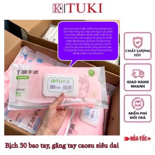 Bịch 30 Bao tay, găng tay làm bếp, chất liệu caosu siêu dai - đa năng, tái sử dụng nhiều lần