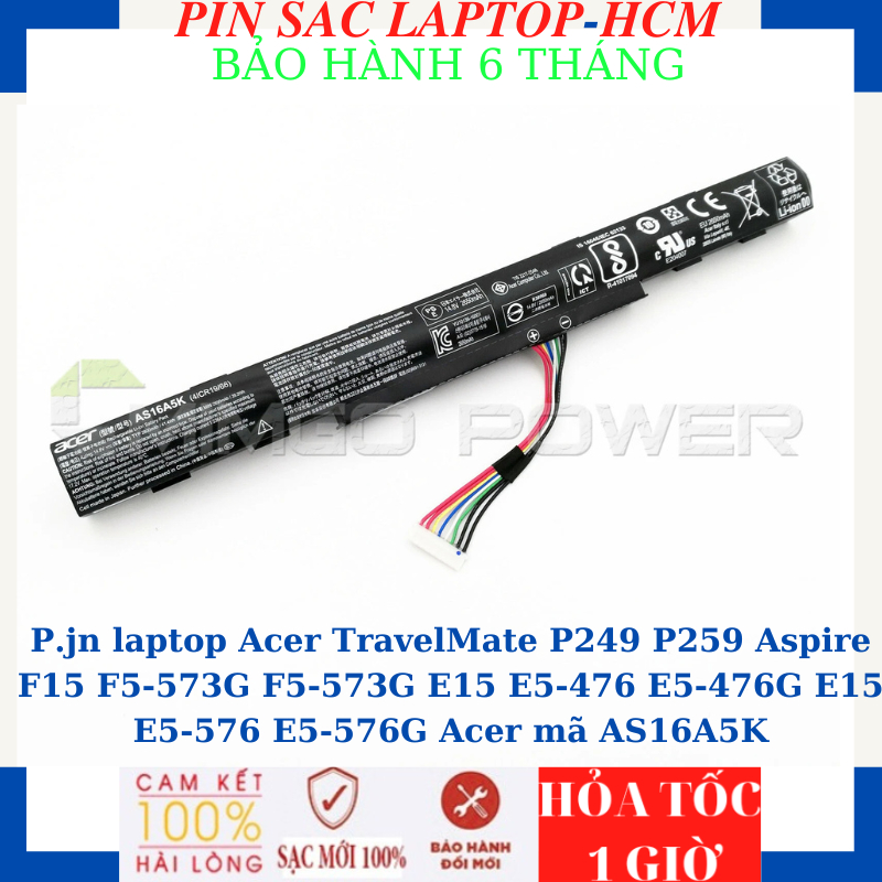 Sạc Pin Acer TravelMate P249 P259 Aspire F15 F5-573G F5-573G E15 E5-476 E5-476G E15 E5-576 E5-576G A