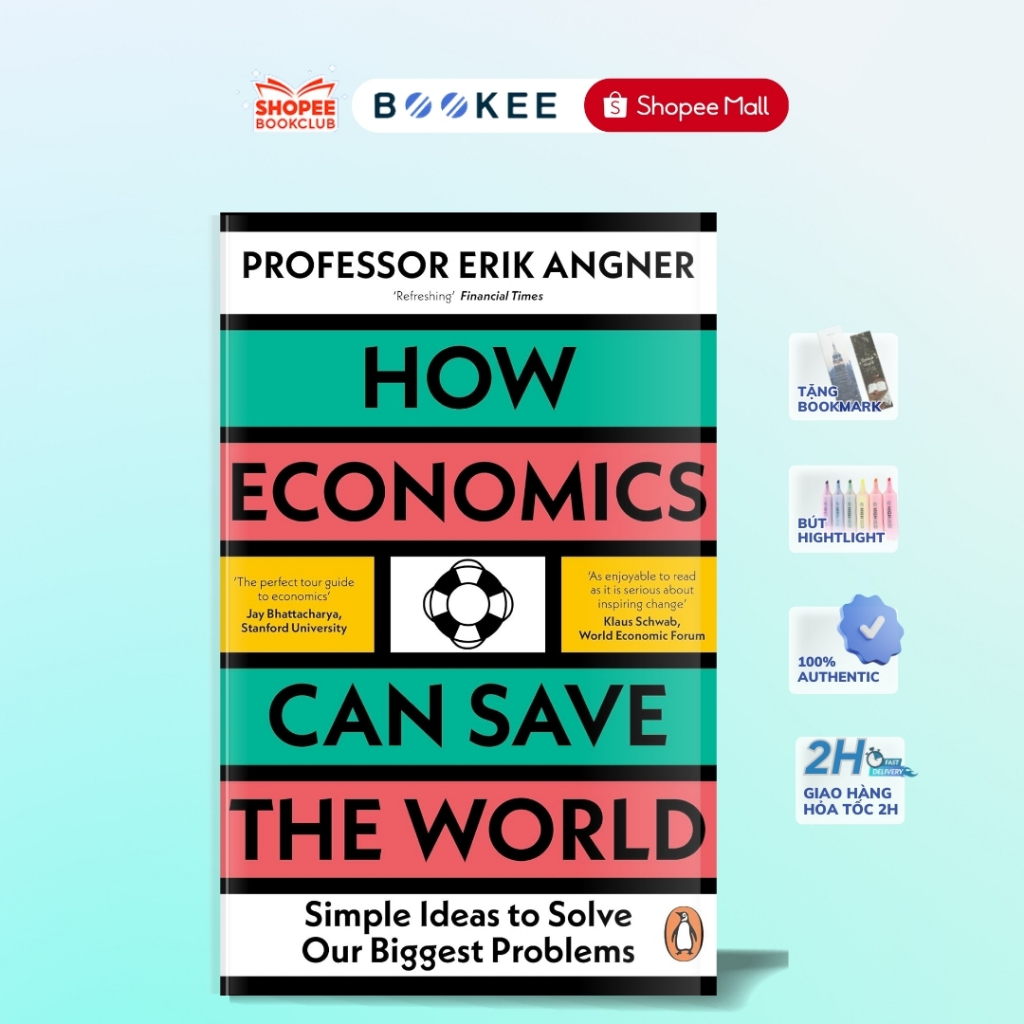 Sách - How Economics Can Save the World