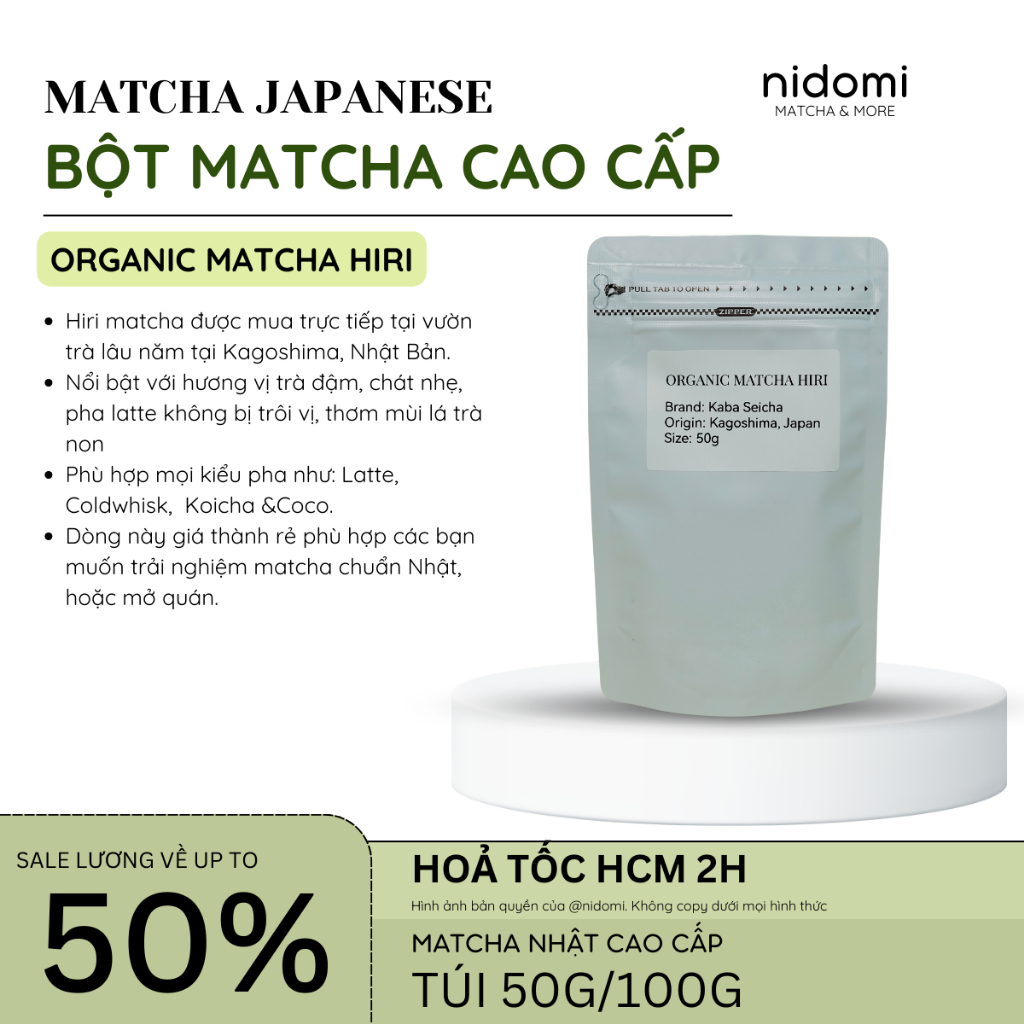 |nidomi| ORGANIC MATCHA HIRI- Bột matcha Nhật Kaba Seicha Hiri 50g/100g