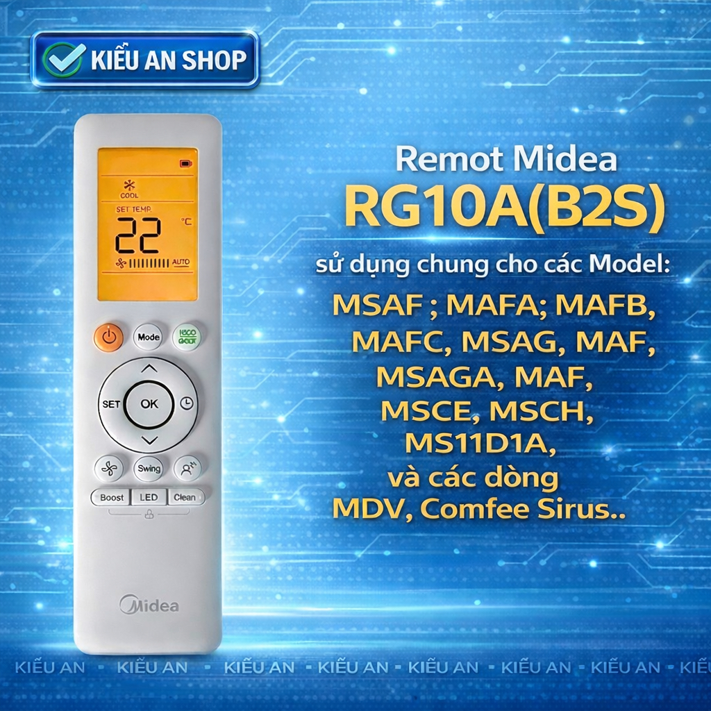 Remot RG10A(B2S) sử dụng chung cho Midea, Comfee, MDV, AirWell, Funiki các Model:MSCE; MAFA;MAFB,MAF