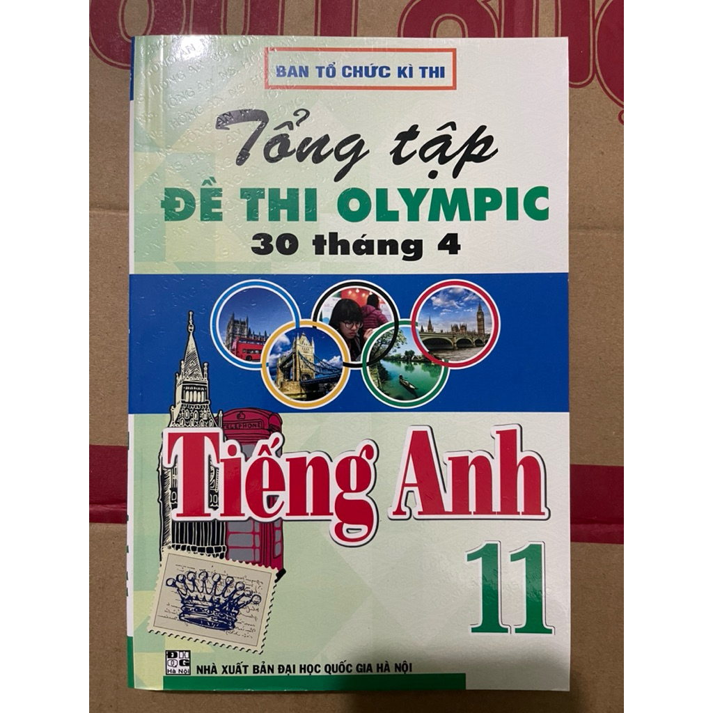 Sách - Tổng tập Đề thi Olympic 30 tháng 4 Tiếng Anh 11