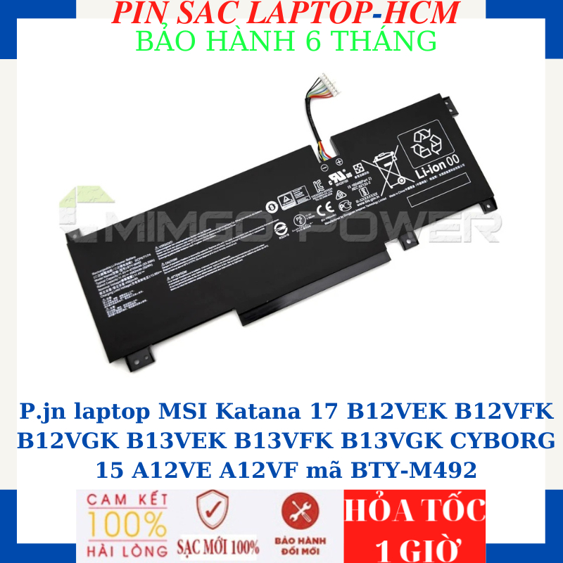 Sạc Pin laptop MSI Katana 17 B12VEK B12VFK B12VGK B13VEK B13VFK B13VGK CYBORG 15 A12VE A12VF mã BTY-