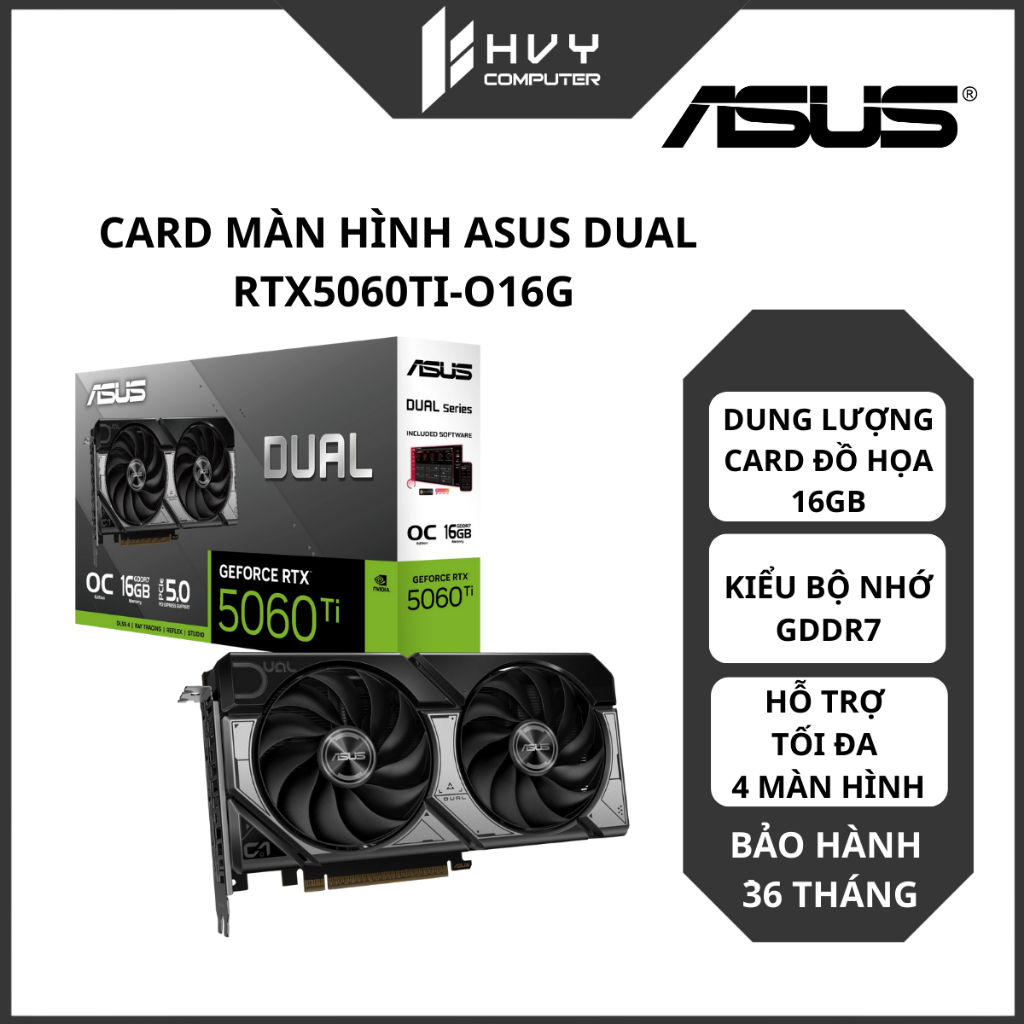 Card màn hình Asus DUAL GeForce RTX 5060Ti OC | 16GB GDDR7 - Hàng chính hãng