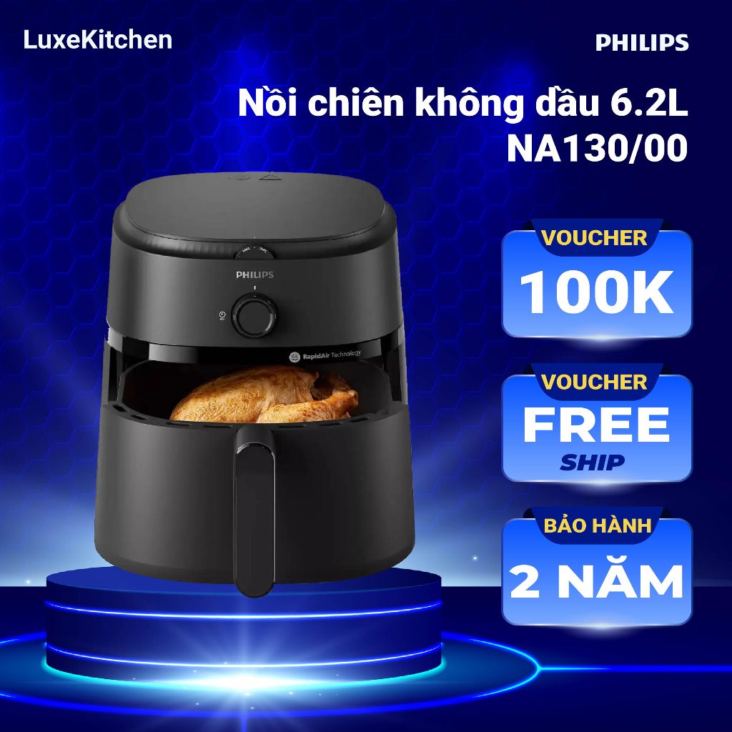 Nồi chiên không dầu Philips NA120/00 4.2 lít - NA130/00 6.2 lít - 1500W Công nghệ Rapid Air
