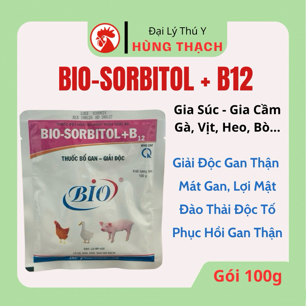 Bio Sorbitol B12  gói 100g giải độc gan thận, bổ gan, phục hồi gan trên gà, vịt, heo, bò
