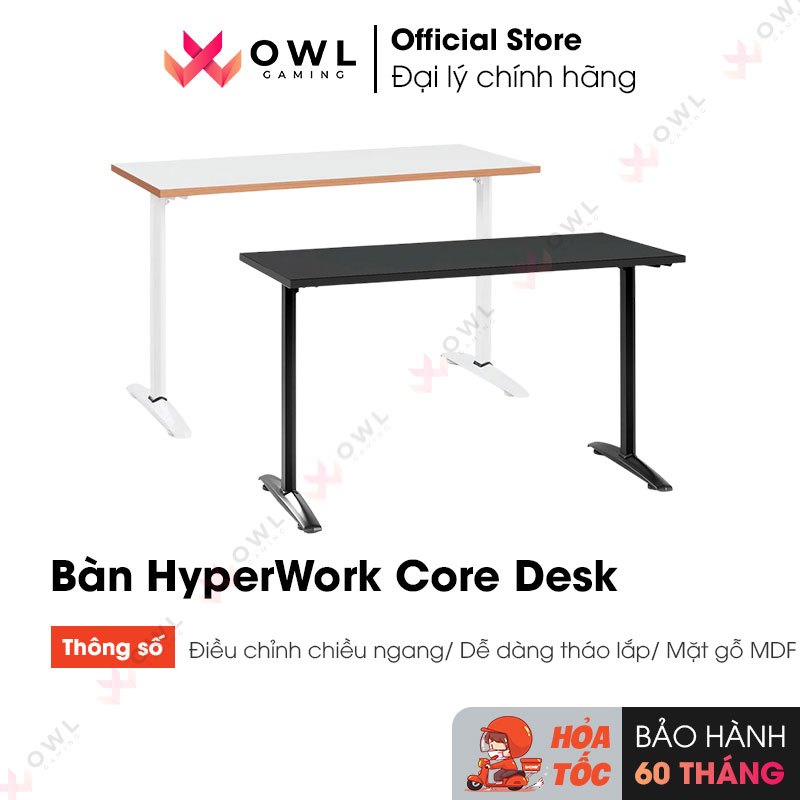 Bàn văn phòng HyperWork Core Desk (Hàng chính hãng)