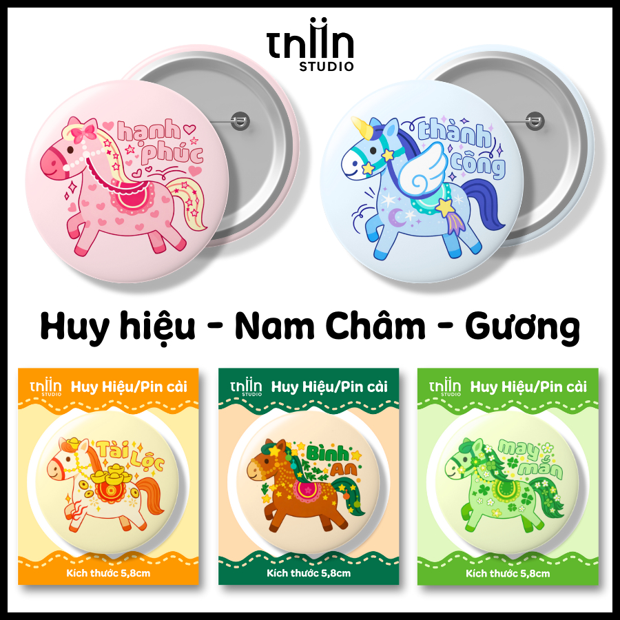 Huy hiệu Ngựa Lời Chúc THIIN STUDIO, nam châm hít, gương, pin cài áo balo Việt Nam kích thước 5,8cm