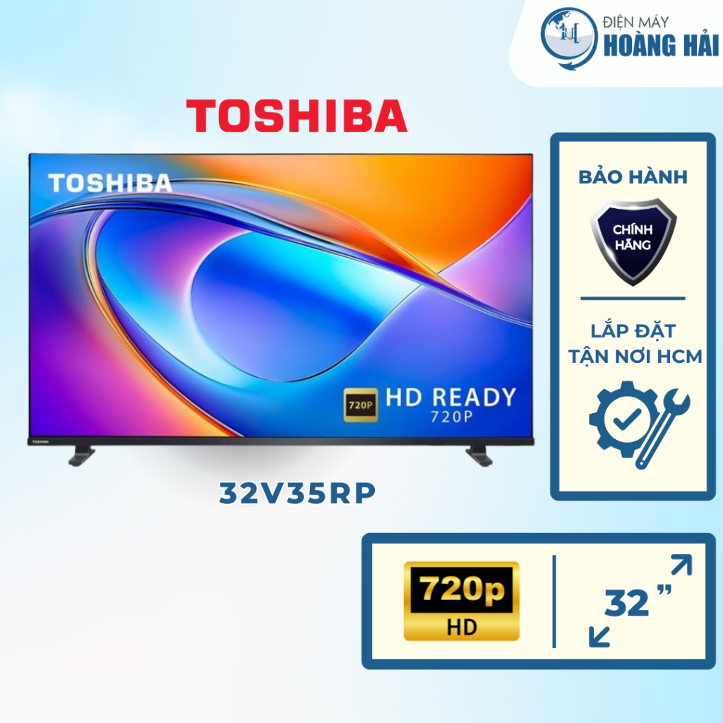 32V35RP | 43V35RP | Smart Tivi Toshiba 32 inch 32V35RP (HD) | 43 inch 43V35RP (FHD) - Hàng chính hãn