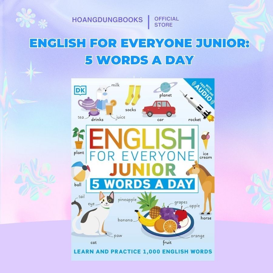 English For Everyone Junior: 5 Words A Day | Học & Luyện 1,000 Từ Vựng Tiếng Anh Cho Trẻ Em