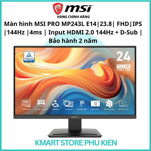 Màn hình MSI PRO MP243L E14 | 23.8 | FHD | IPS |144Hz |4ms | Input HDMI 2.0 144Hz + D-Sub | Bảo hành
